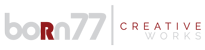 Born 77 Creative Works Logo